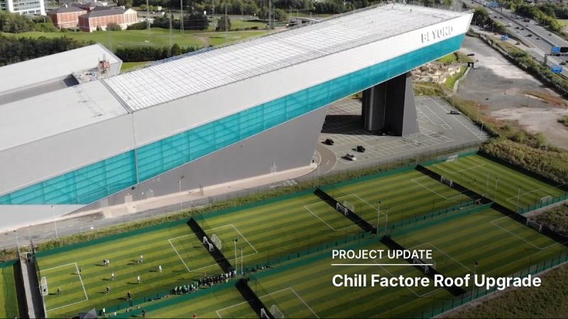 Chill Factore, Manchester: Roof Upgrade in Progress